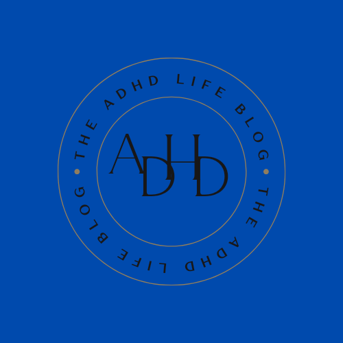 The ADHD Life Blog